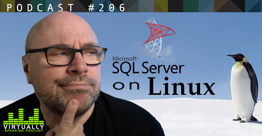 Virtually Speaking: Automated Deployment of MS SQL Server on Linux 