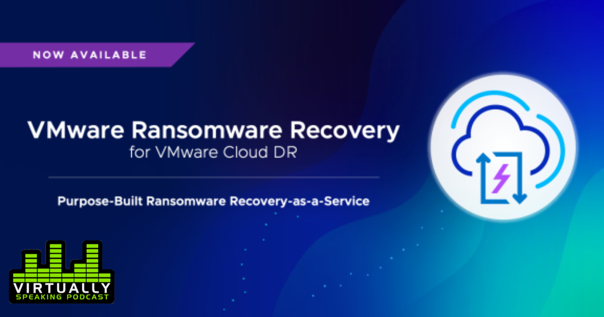 VMware Ransomware Recovery for VMware Cloud DR